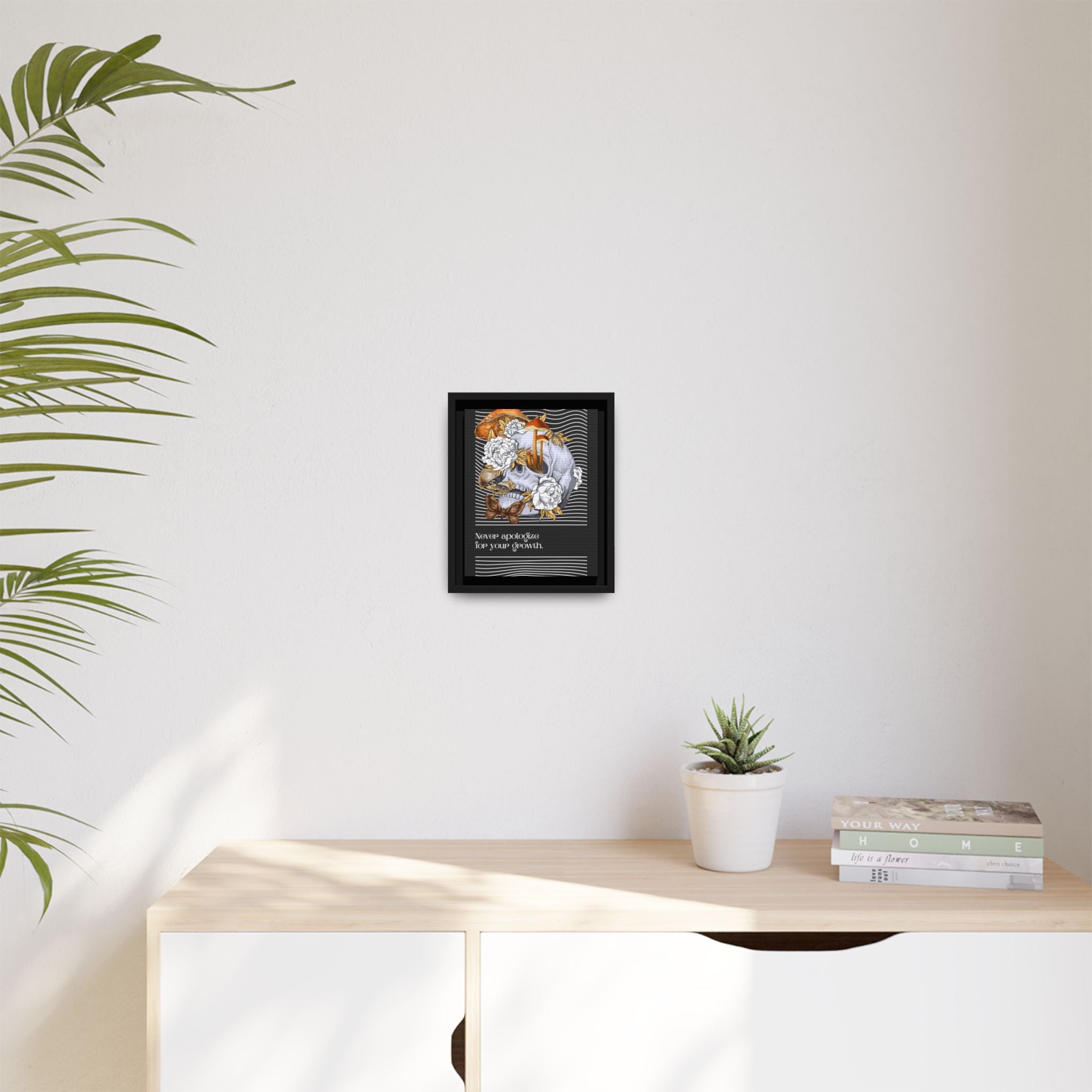 Never Apologize For Your Growth Inspirational Art Print | Transformation Wall Art