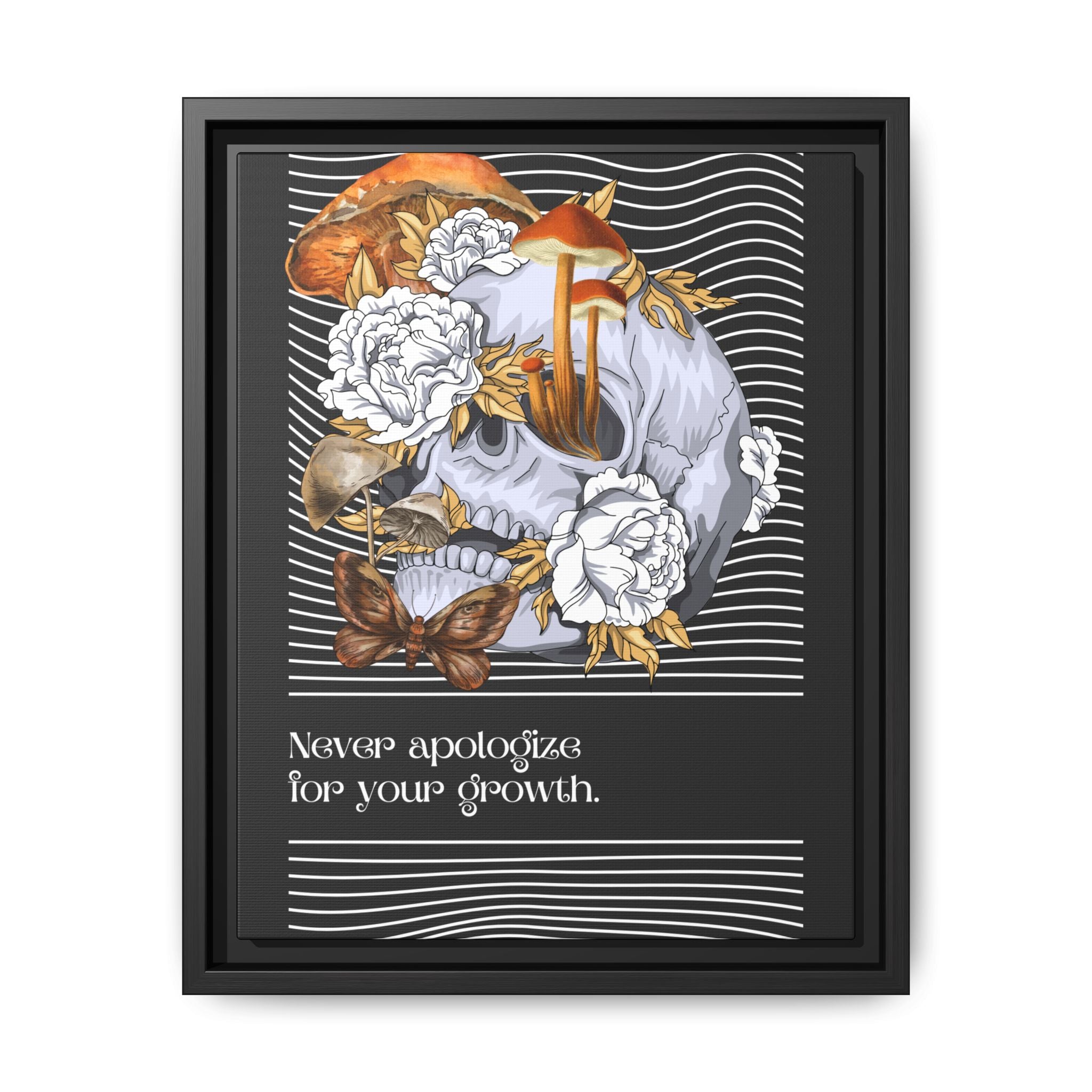 Never Apologize For Your Growth Inspirational Art Print | Transformation Wall Art